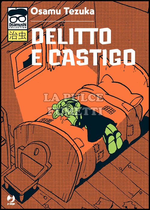 OSAMUSHI COLLECTION - DELITTO E CASTIGO